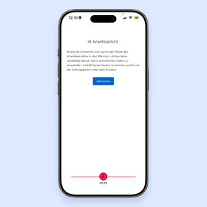 Screenshot der mobilen App von Das Programm mit laufender Sprachaufnahme für den KI-Arbeitsbericht.