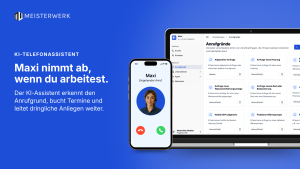 KI-Telefonassistent Maxi von Meisterwerk: eingehender Anruf auf dem Smartphone, am Laptop die Verwaltung der Anrufgründe mit Kategorien wie Allgemeine Anfrage, Anfrage neue Heizung oder Notfall SHK.